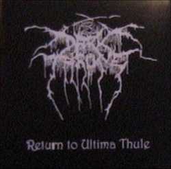 Darkthrone : Return to Ultima Thule